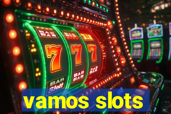 vamos slots